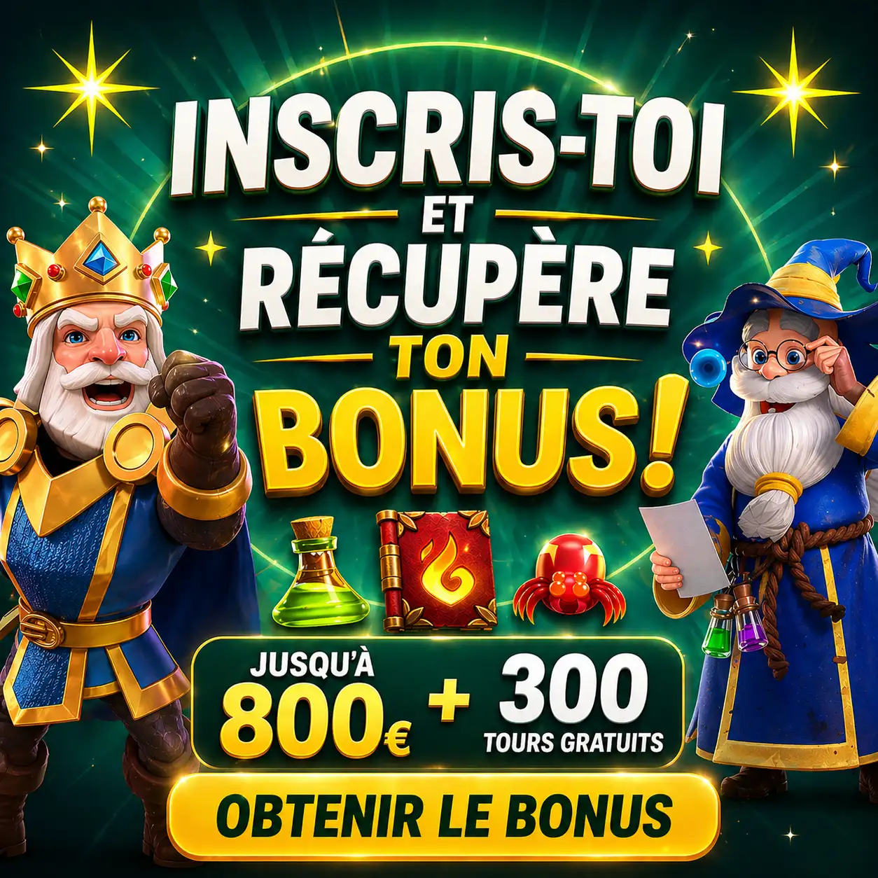Obtenez un bonus de bienvenue de 800 EUR et 300 tours gratuits